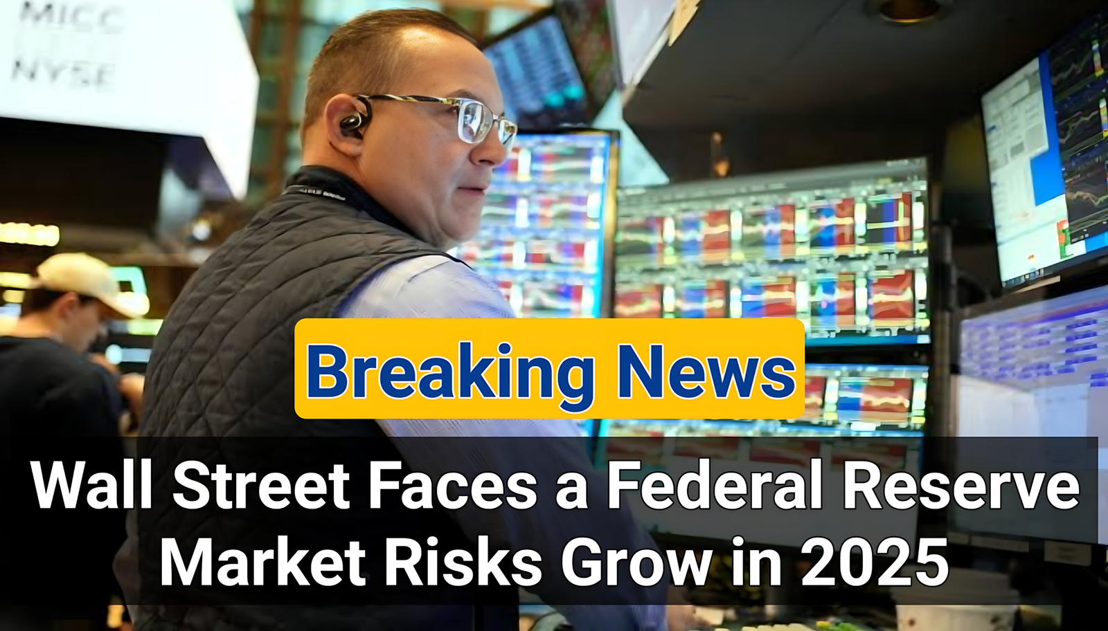 Wall Street Faces a Federal Reserve Storm