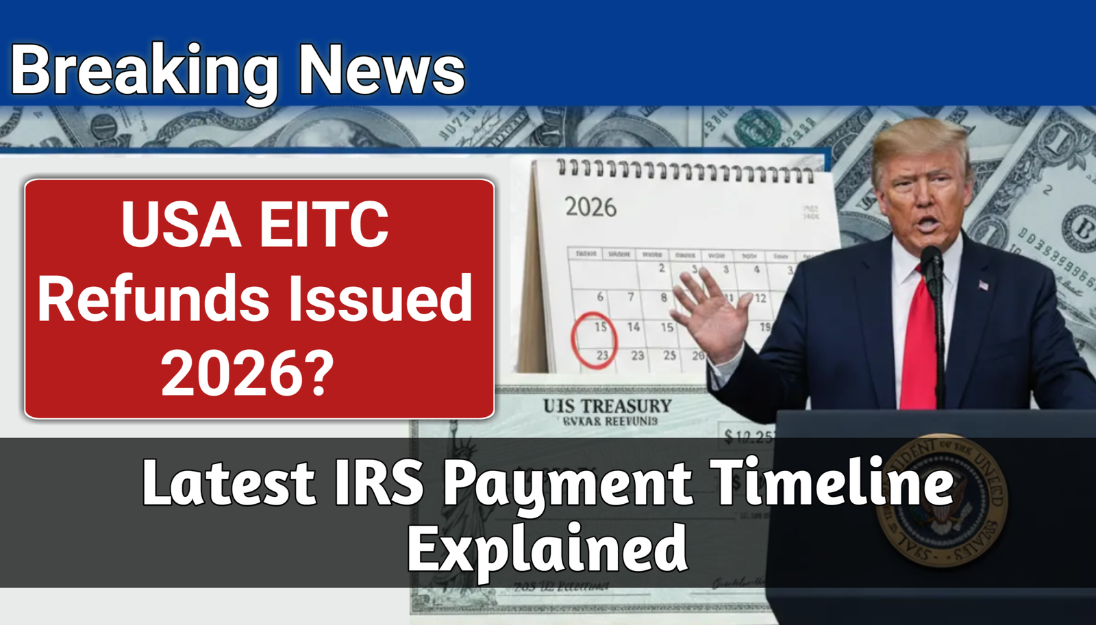 USA EITC Refunds Issued